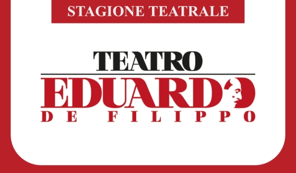 Teatro Eduardo De Filippo Stagione Teatrale 2023/24