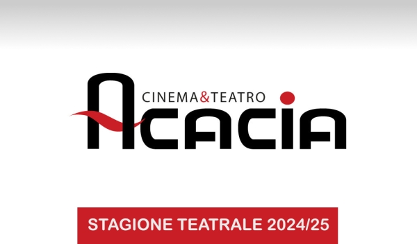Teatro Acacia stagione teatrale 2026/27